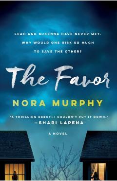 The Favor - Nora Murphy