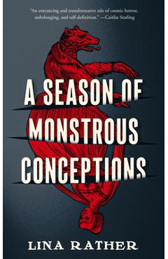 A Season of Monstrous Conceptions - Lina Rather