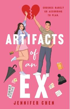Artifacts of an Ex - Jennifer Chen