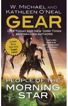 People of the Morning Star: People of Cahokia - W. Michael Gear