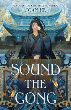 Sound the Gong - Joan He