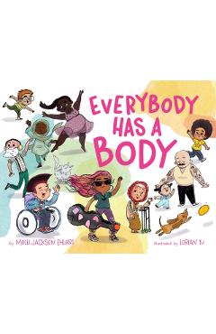 Everybody Has a Body - Molli Jackson Ehlert