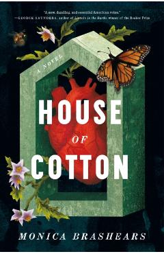 House of Cotton - Monica Brashears