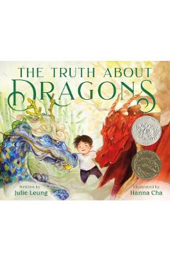 The Truth about Dragons - Julie Leung