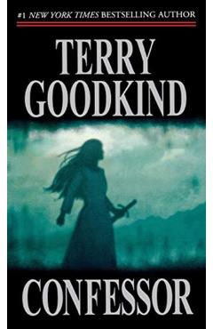 Confessor: Book Eleven of the Sword of Truth - Terry Goodkind