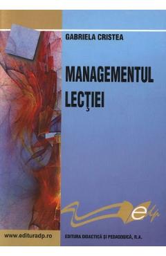 Managementul lectiei - Gabriela Cristea