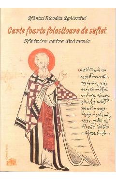 Carte foarte folositoare de suflet - Nicodim Aghioritul - EGUMENITA