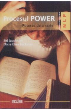 Procesul power, puterea de a scrie - Sid Jacobson, Dixie Elise Hickman