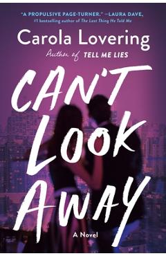Can\'t Look Away - Carola Lovering