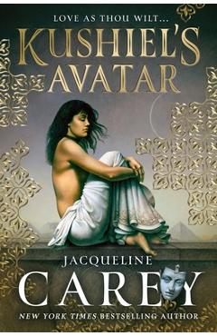 Kushiel\'s Avatar - Jacqueline Carey