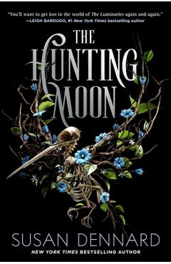 The Hunting Moon - Susan Dennard
