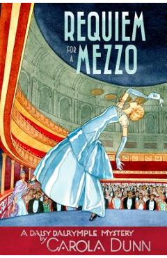 Requiem for a Mezzo - Carola Dunn