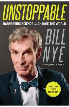 Unstoppable - Bill Nye