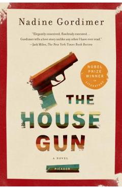 House Gun - Nadine Gordimer