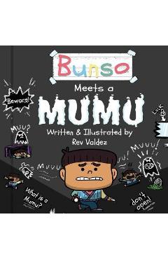 Bunso Meets a Mumu - Rev Valdez
