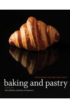 Study Guide to accompany Baking and Pastry: Mastering the Art and Craft - The Culinary Institute Of America (cia)