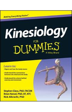 Kinesiology for Dummies - Steve Glass