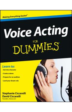 Voice Acting For Dummies - David Ciccarelli