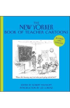 The New Yorker Book of Teacher Cartoons - Lee Lorenz