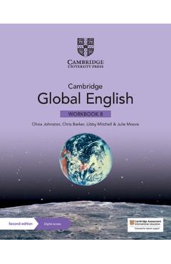Cambridge Global English Workbook 8 with Digital Access (1 Year): For Cambridge Primary and Lower Secondary English as a Second Language - Olivia Johnston