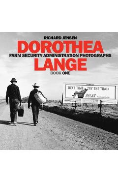 Dorothea Lange Book One - Dorothea Lange