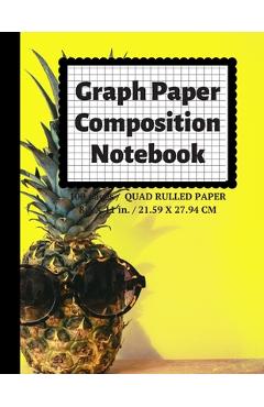 Graph Paper Composition Notebook: Grid Paper Notebook, Quad Ruled, 100 Sheets (Large, 8.5 x 11) - Graph Paper Notebooks