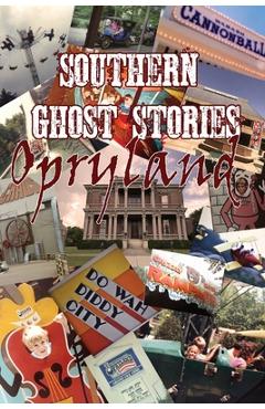 Southern Ghost Stories: Opryland - Allen Sircy