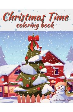 Christmas Time - Josephine\'s Papers