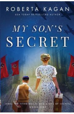 My Son's Secret - Roberta Kagan