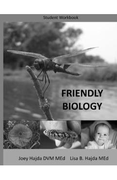 Friendly Biology Student Workbook - Joey A. Hajda