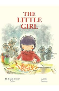 The Little Girl - H. Pham-fraser