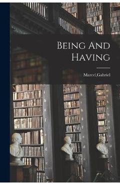 Being And Having