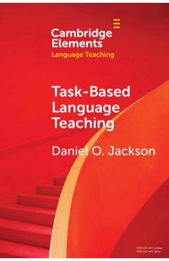 Task-Based Language Teaching - Daniel O. Jackson