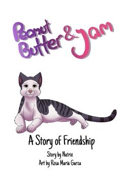 Peanut Butter and Jam: A Story of Friendship - Rosa Maria Garza