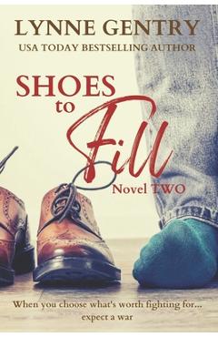 Shoes to Fill - Lynne Gentry
