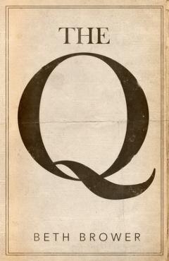 The Q - Beth Brower