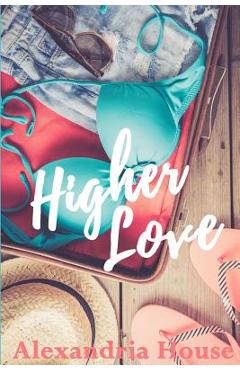 Higher Love - Alexandria House - Imagine 1