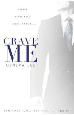 Crave me - geneva lee