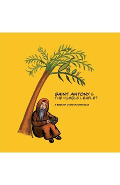Saint Antony & the Humble Leaflet - Michael Elgamal