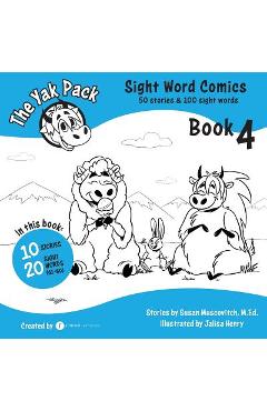The Yak Pack: Sight Word Comics: Book 4: Comic Books to Practice Reading Dolch Sight Words (61-80) - Rumack Resources