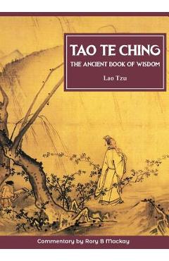 Tao Te Ching (New Edition with Commentary) - Lao Tzu