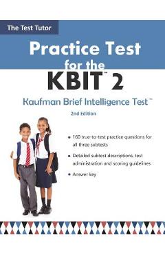 Practice Test for the KBIT 2 - Test Tutor Publishing