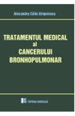 Tratamentul medical al cancerului bronhopulmonar - alex. calin grigorescu