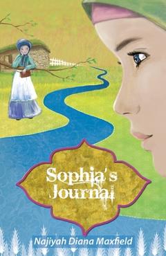 Sophia\'s Journal - Najiyah Diana Maxfield