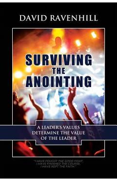 Surviving the Anointing - David Ravenhill