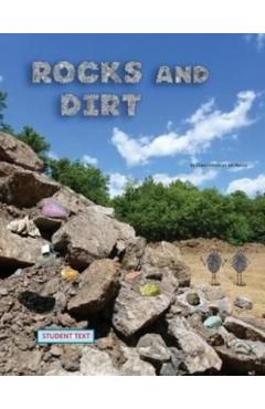 Rocks and Dirt; student text - Ellen Johnston Mchenry