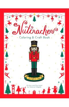 Nutcracker Coloring & Craft Book - Vanessa Salgado