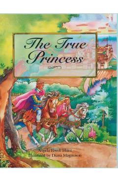 The True Princess - Angela Hunt