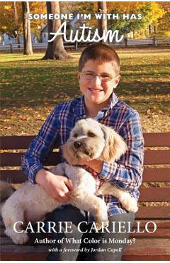 Someone I\'m with Has Autism - Carrie Cariello