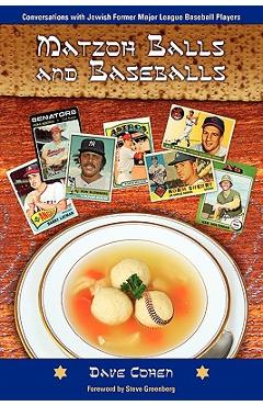 Matzoh Balls and Baseballs - Dave Cohen